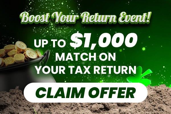 Up to $1,000 Match On Your Tax Return!